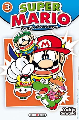 Super Mario : manga adventures. 3 /