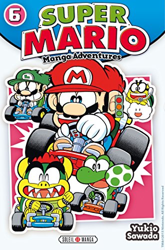 Super Mario : manga adventures. 6 /