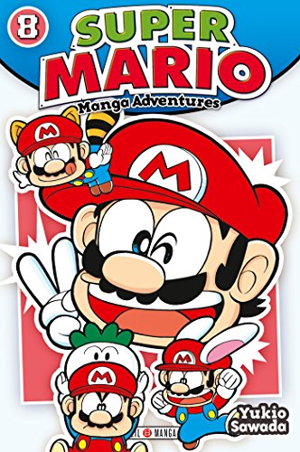 Super Mario : manga adventures. 8 /