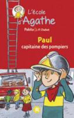 Paul, capitaine des pompiers