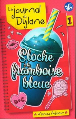 Sloche à la framboise bleue