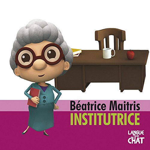 Béatrice Maitris, institutrice