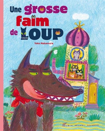 Une grosse faim de loup