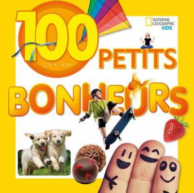 100 petits bonheurs