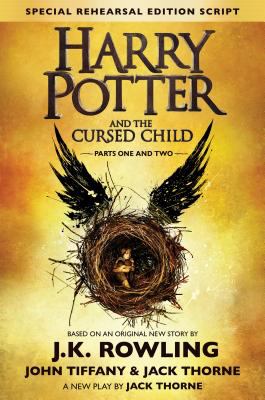 Harry Potter and the cursed child parts one and two : the official script book of the original west end production