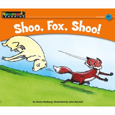 Shoo, Fox, Shoo!
