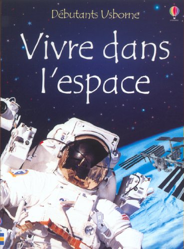 Vivre dans l'espace