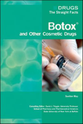 Botox and other cosmetic drugs