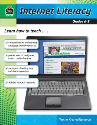 Internet literacy, grades 6-8