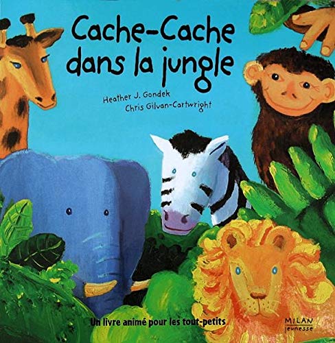 Cache-cache dans la jungle : un livre animé pour les tout-petits