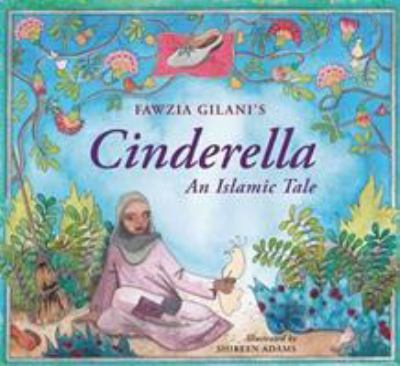 Cinderella : an Islamic tale