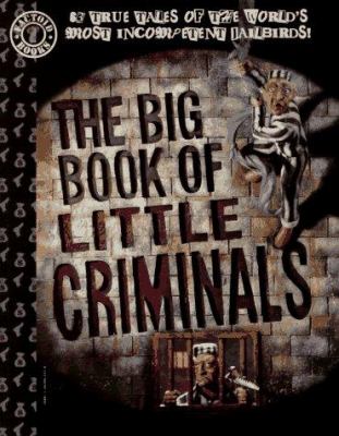 The big book of little criminals