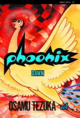 Phoenix. Vol. 1, Dawn /