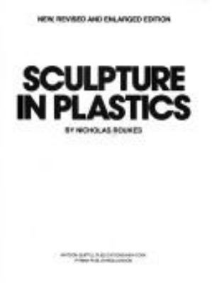 Sculpture in plastics