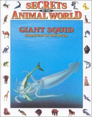 Giant squid : monsters of the deep