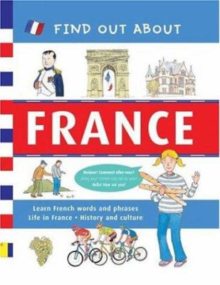 Find out about France