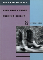 Keep that candle burning bright and other poems