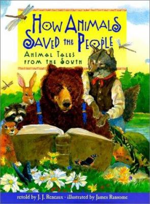 How animals saved the people : animal tales from the South