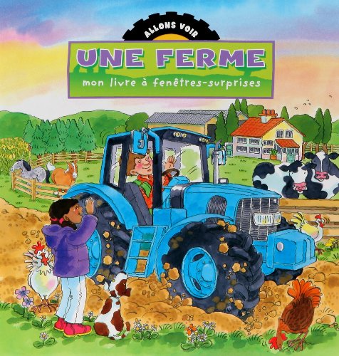 Une ferme : mon livre à fenêtres-surprises