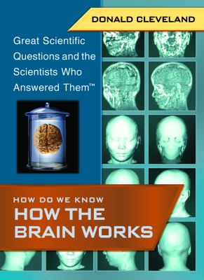 How do we know how the brain works