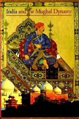 India and the Mughal dynasty