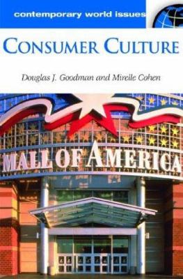 Consumer culture : a reference handbook