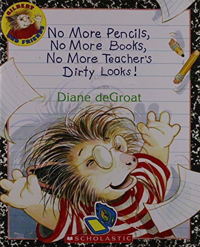 No more pencils, no more books, no more teacher's dirty looks!