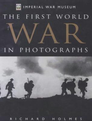 The First World War in photographs