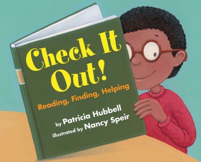 Check it out! : reading, finding, helping