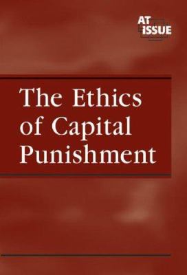 The ethics of capital punishment