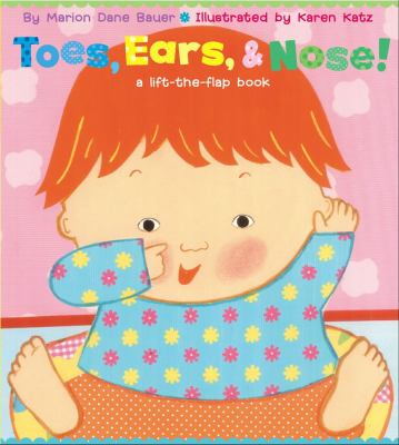 Toes, ears, & nose! : a lift-the-flap book