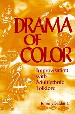 Drama of color : improvisation with multiethnic folklore