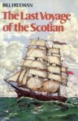 The last voyage of the Scotian