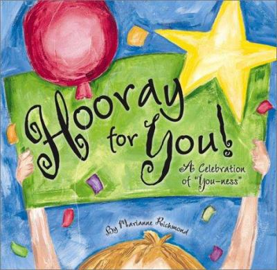 Hooray for you! : a celebration of "you-ness"