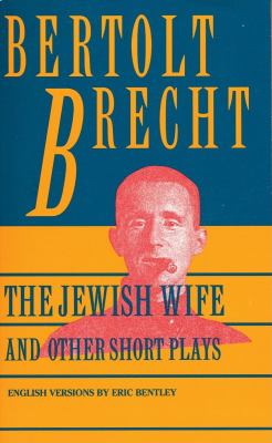 The Jewish wife and other short plays