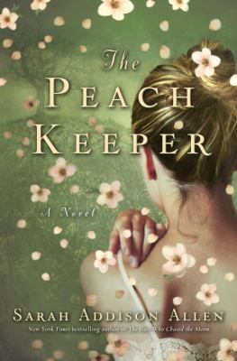 The peach keeper : a novel