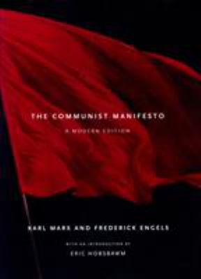 The Communist manifesto : a modern edition