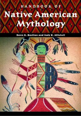 Handbook of Native American mythology