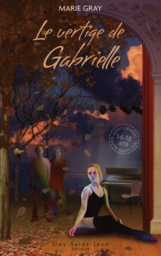 Le vertige de Gabrielle : roman