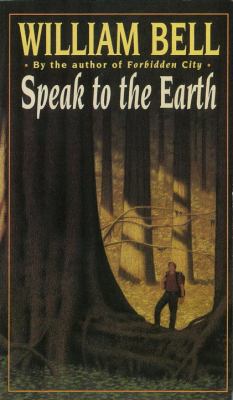 Speak to the earth : a novel
