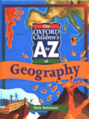 The Oxford children's A to Z of geography