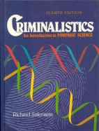 Criminalistics : an introduction to forensic science