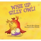 Wise up, silly owl!