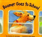 Boomer goes to school