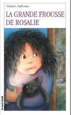 La grande frousse de Rosalie