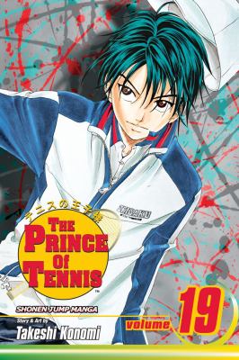 The prince of tennis. 19, Tezuka's departure/ /