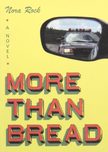 More than bread : a novel