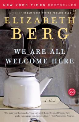 We are all welcome here : a novel