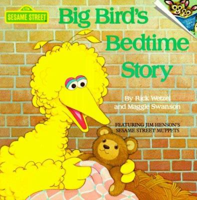 Big Bird's bedtime story.