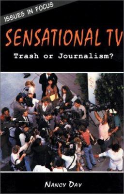 Sensational TV : trash or journalism?